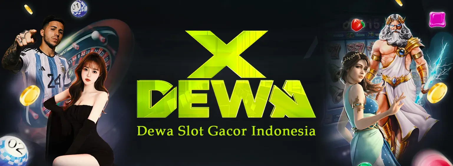 X Dewa Slot